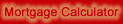 Mortgage Calculator