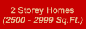 2 Storey Homes (2500 - 2999 Sq.Ft.)
